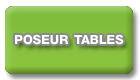 Poseur Tables